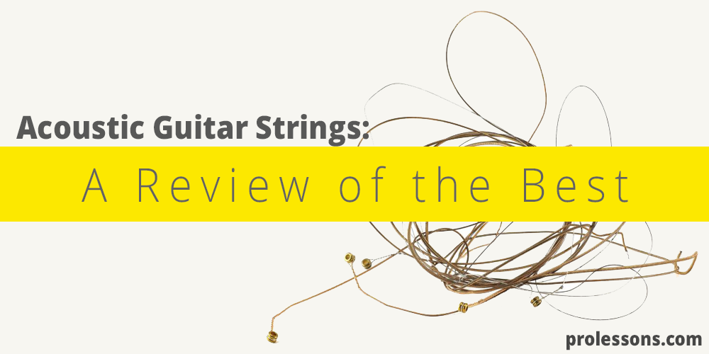 Acoustic Guitar Strings: A Review of the Best